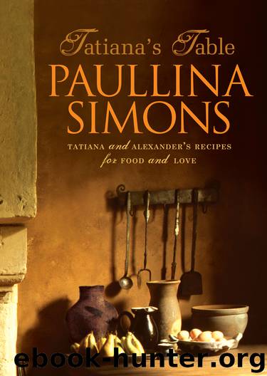 Tatiana's Table by Paullina Simons