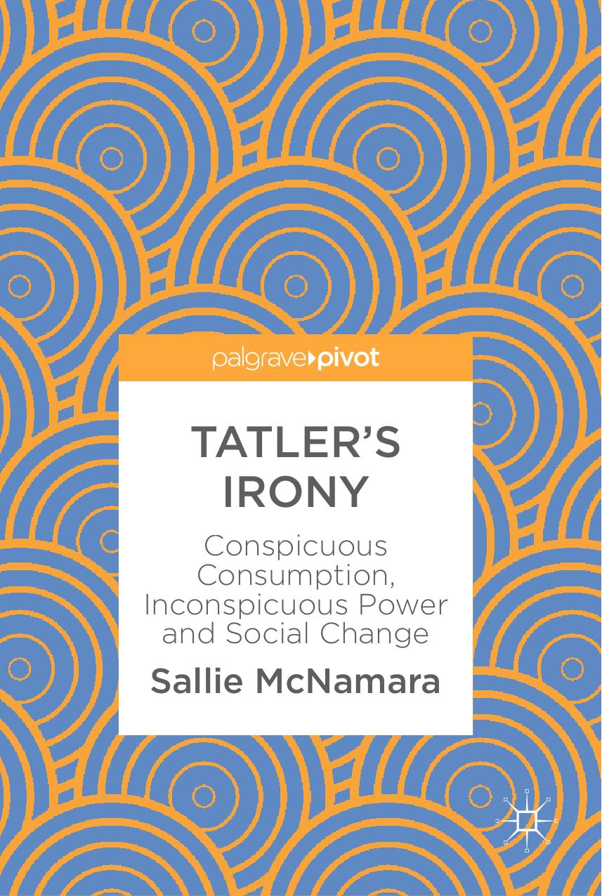 Tatler's Irony by Sallie McNamara