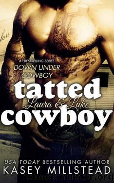 Tatted Cowboy (Down Under Cowboy Series Book 4) by Kasey Millstead