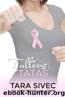 Tattoos and TaTas (Chocoholics #2.5) by Tara Sivec