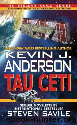 Tau Ceti by Anderson Kevin J.; Savile Steven