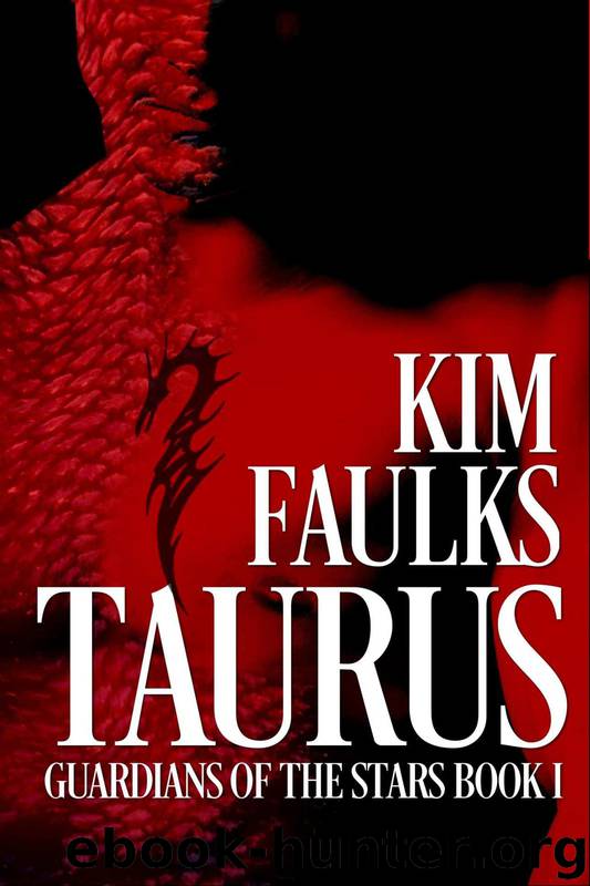 Taurus (Guardians of the Stars Book 1) by Kim Faulks