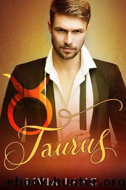 Taurus (The Erotic Zodiac Book 5) by Livia Lang