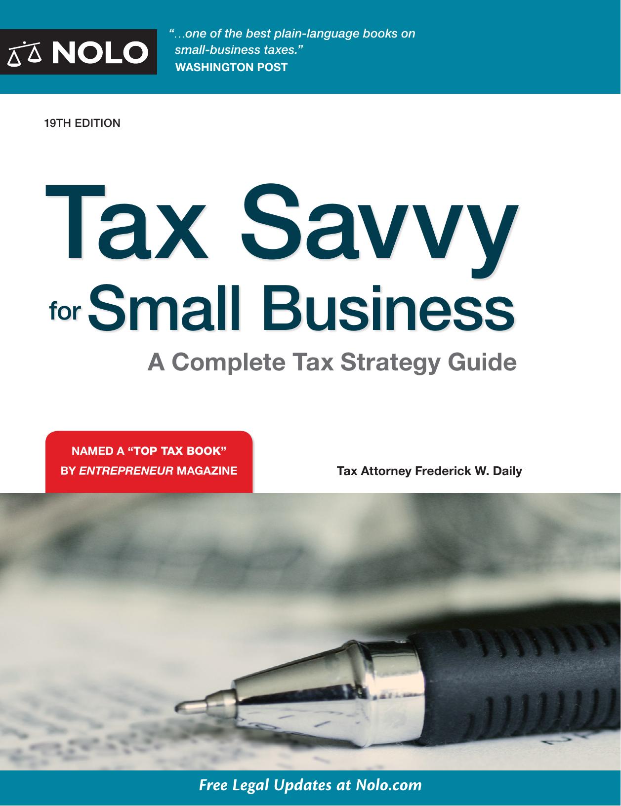Tax Savvy for Small Business: A Complete Tax Strategy Guide, 19th Edition by Unknow