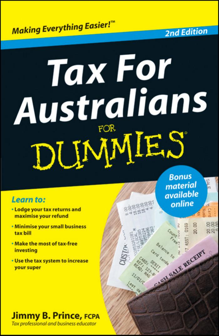 Tax for Australians for Dummies by Prince Jimmy B