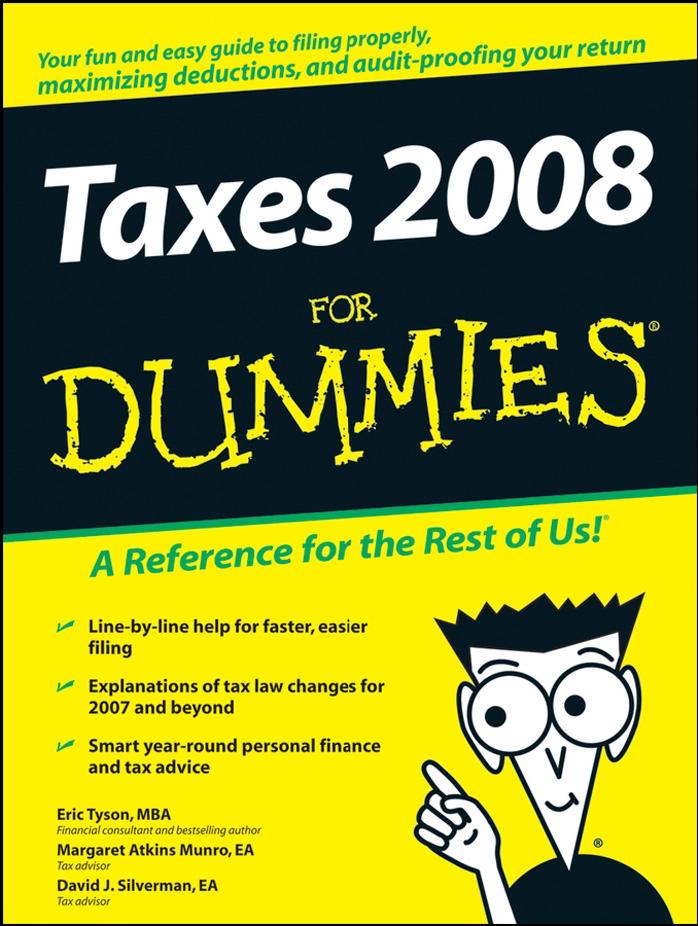 Taxes 2008 For Dummies by Eric Tyson Margaret A. Munro David J. Silverman