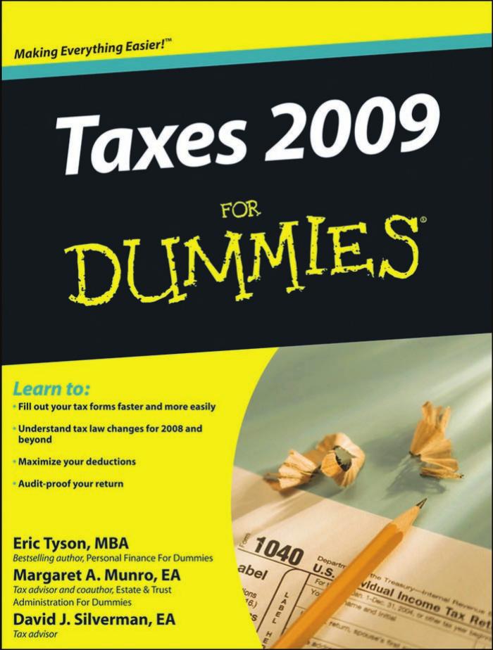 Taxes 2009 for Dummies by Eric Tyson Margaret A. Munro David J. Silverman