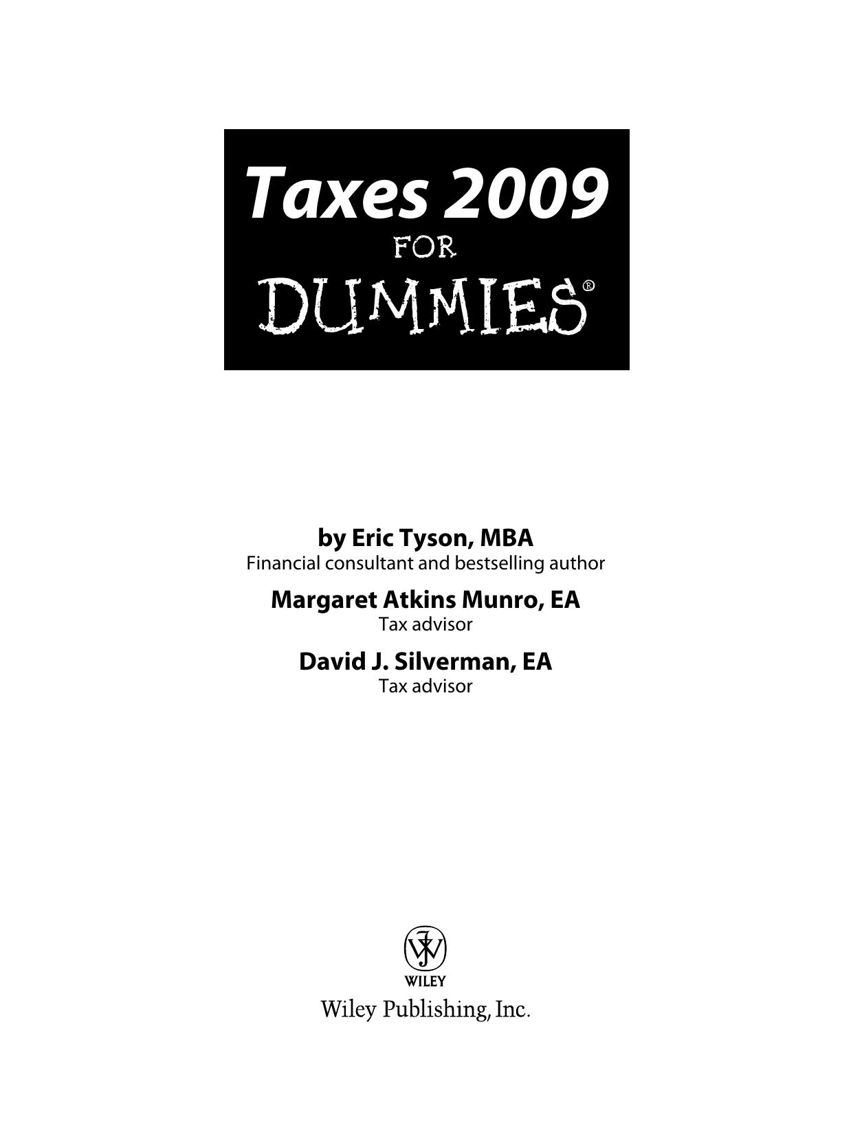 Taxes 2009 for dummies by Eric Tyson; Margaret A Munro; David J Silverman