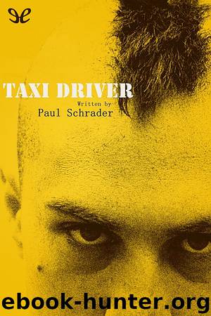 Taxi driver by Paul Schrader