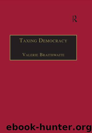 Taxing Democracy by Braithwaite Valerie;