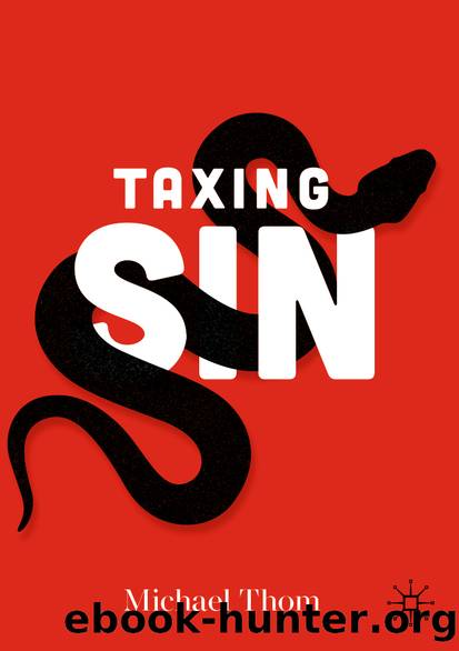 Taxing Sin by Michael Thom