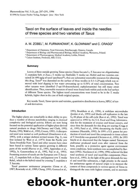 Taxol on the surface of leaves and inside the needles of three species and two varieties of Taxus by A.M. Zobel & M. Furmanowa & K. Glowniak & C. Cragg