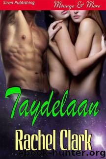 Taydelaan by Rachel Clark