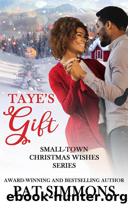 Taye's Gift by Pat Simmons
