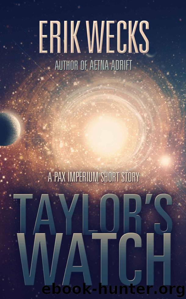 Taylor's Watch by Wecks Erik