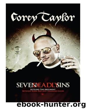 Taylor, Corey - The Seven Deadly Sins by Taylor Corey
