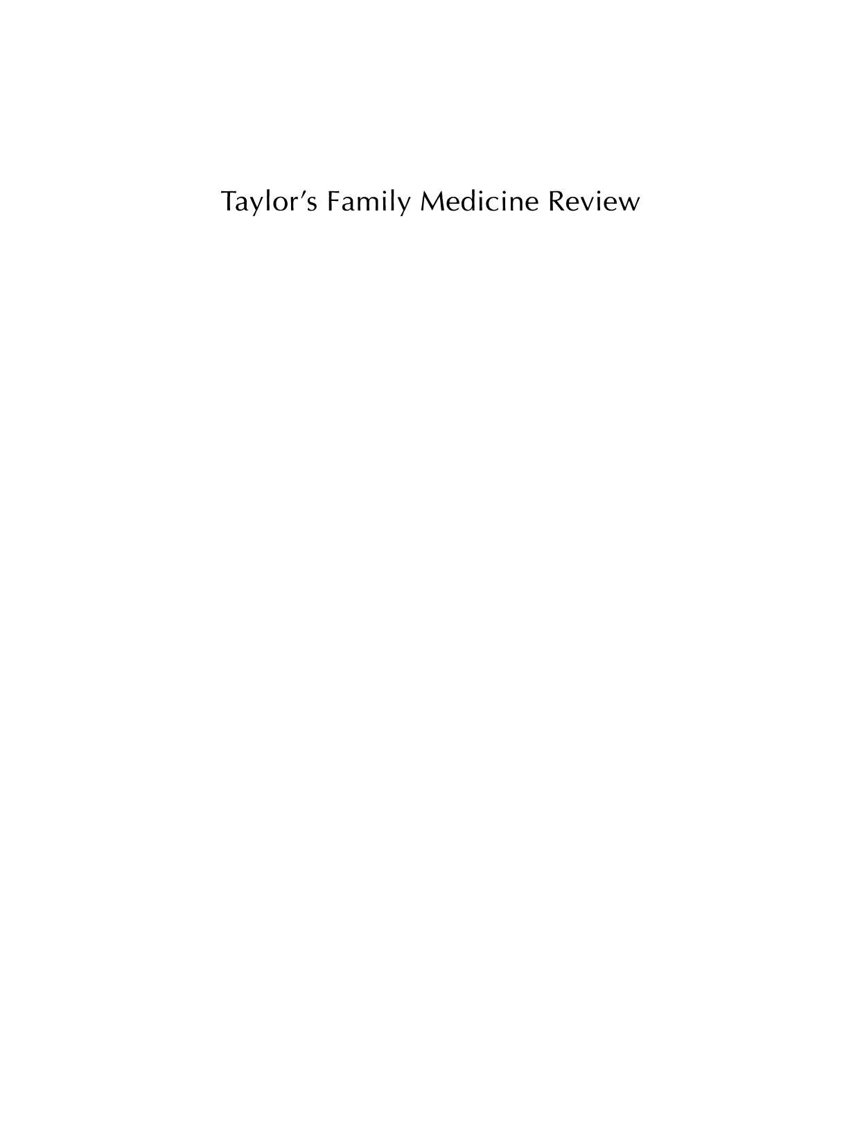 Taylorâs Family Medicine Review by unknow