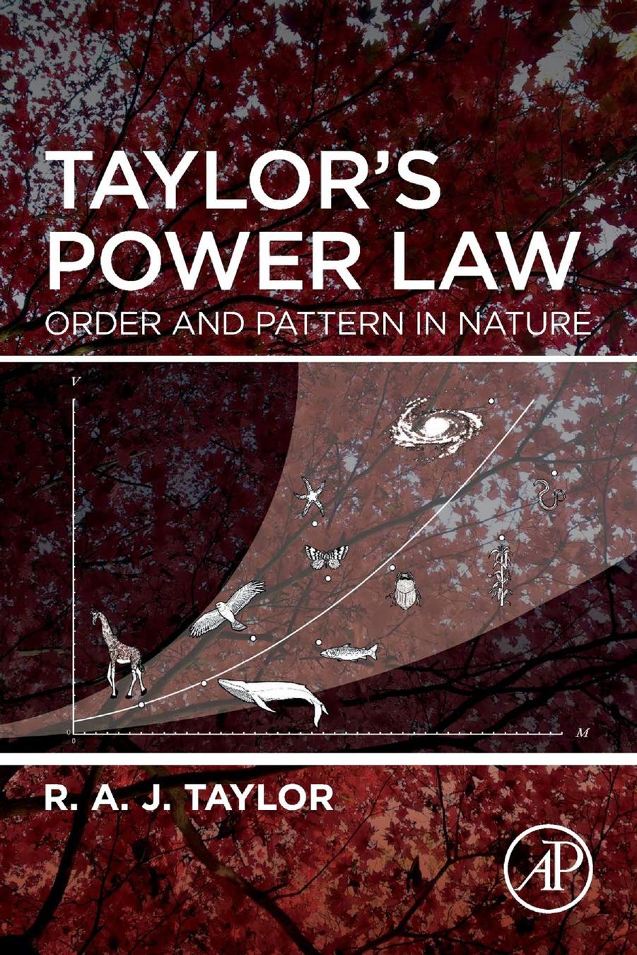 Taylorâs Power Law: Order and Pattern in Nature by R.A.J. Taylor