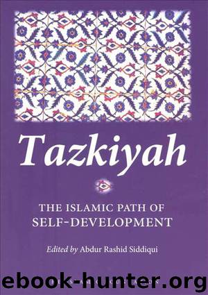 Tazkiyah by Abdur Rashid Siddiqui