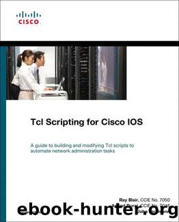 TcL Scripting for Cisco IOS by Durai Arvind; Blair Raymond; Lautmann John