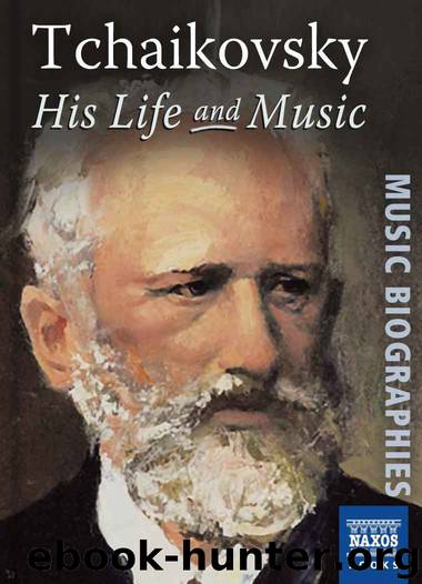 Tchaikovsky – His Life & Music by Siepmann Jeremy