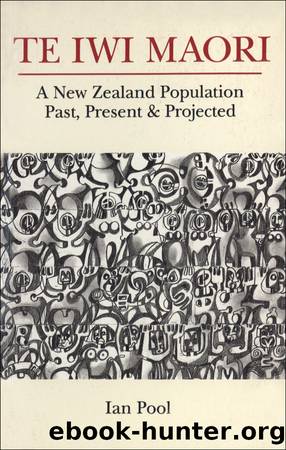 Te Iwi Maori by Ian Pool