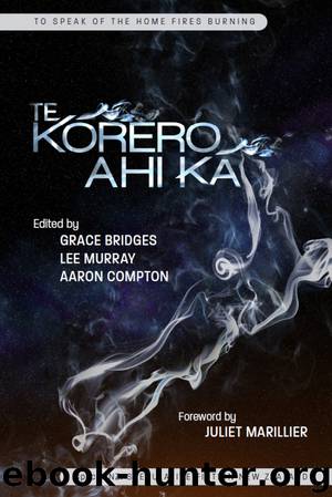 Te Kōrero Ahi Kā by Eileen Mueller