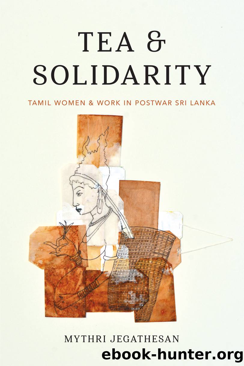 Tea and Solidarity by Jegathesan Mythri;