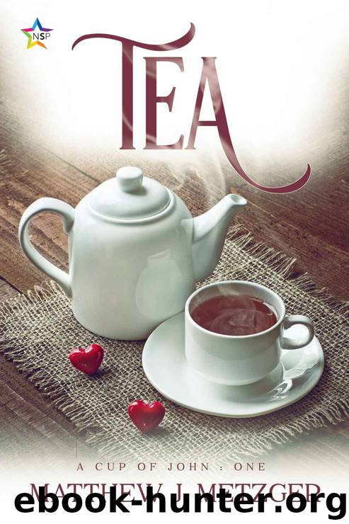 Tea by Matthew J Metzger
