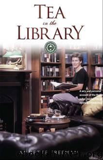 Tea in the Library by Annette Freeman