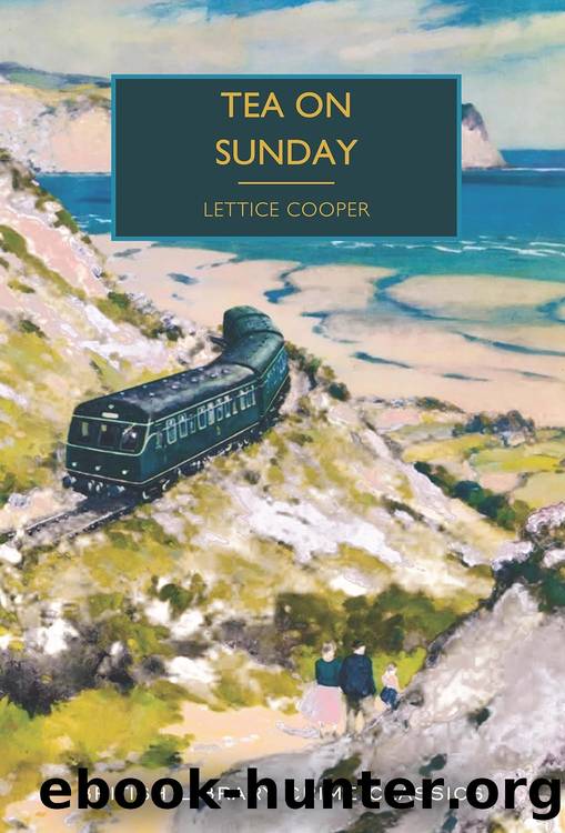 Tea on Sunday by Lettice Cooper