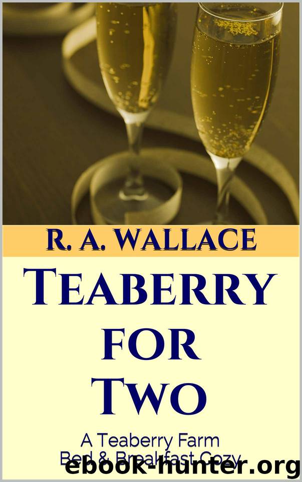 Teaberry for Two by R A Wallace