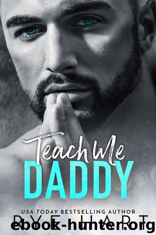 Teach Me Daddy: A Mountain Man’s Secret Baby Romance by Hart Rye