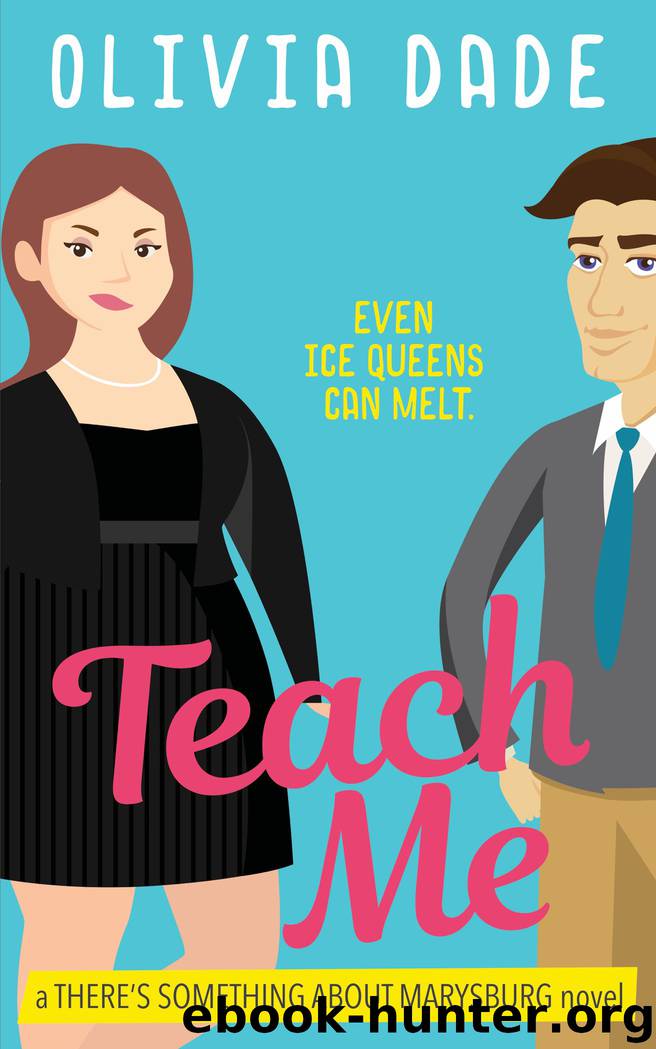 Teach Me by Olivia Dade