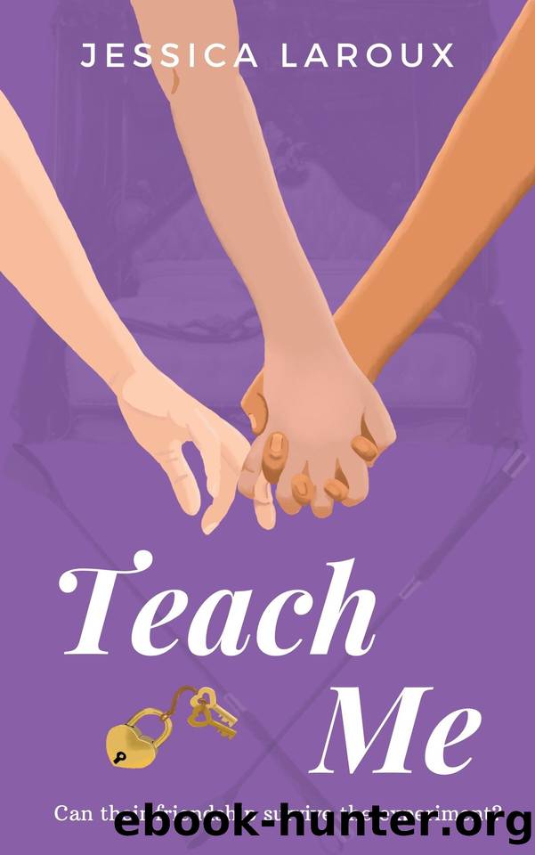 Teach Me: A wlw romance by Jessica Laroux