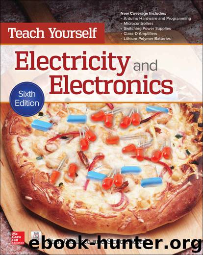 Teach Yourself Electricity and Electronics, 6th Edition (Teach Yourself (McGraw-Hill)) by Stan Gibilisco & Stan Gibilisco & Simon Monk & Simon Monk