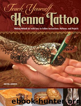 Teach Yourself Henna Tattoo by Brenda Abdoyan