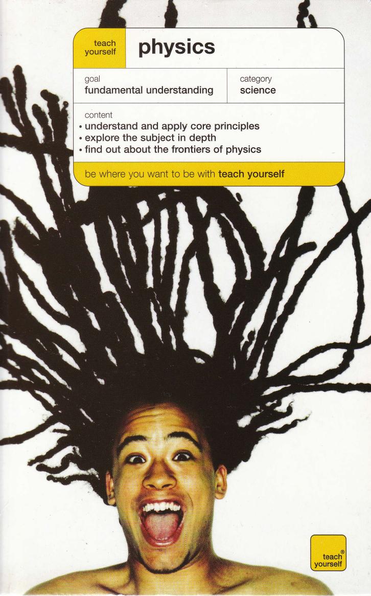 Teach Yourself Physics by Jim Breithaupt