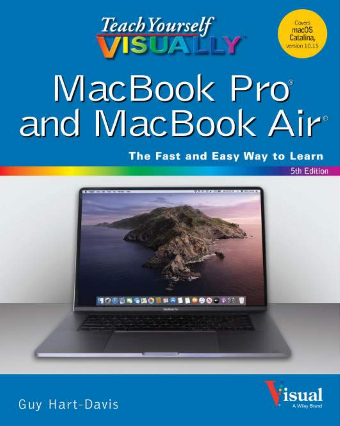 Teach Yourself VISUALLY MacBook Pro and MacBook Air, 5th Edition by Unknown