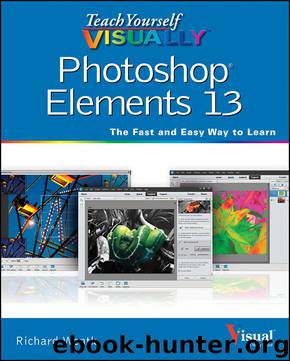 Teach Yourself VISUALLY Photoshop Elements 13 by Richard Wentk