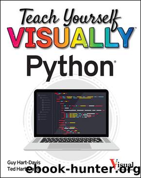 Teach Yourself VISUALLY Python by Hart-Davis Ted;Hart-Davis Guy; & Ted Hart-Davis