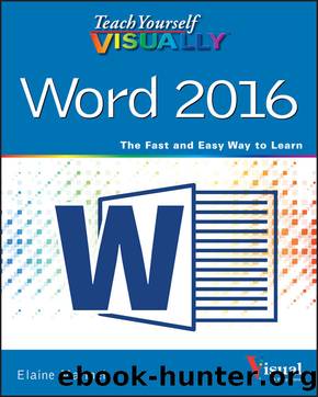 Teach Yourself VISUALLY Word 2016 (Teach Yourself VISUALLY (Tech)) by Elaine Marmel