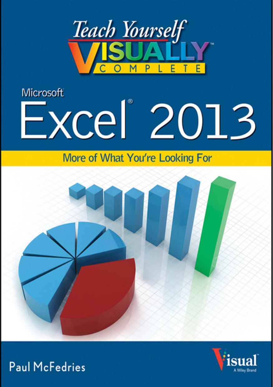 Teach Yourself Visually Complete Excel by Paul McFedries
