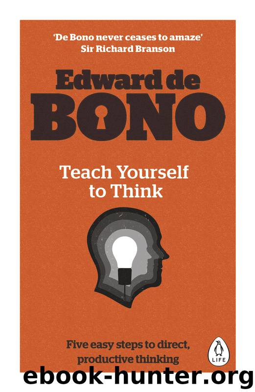 Teach Yourself to Think by Edward De Bono