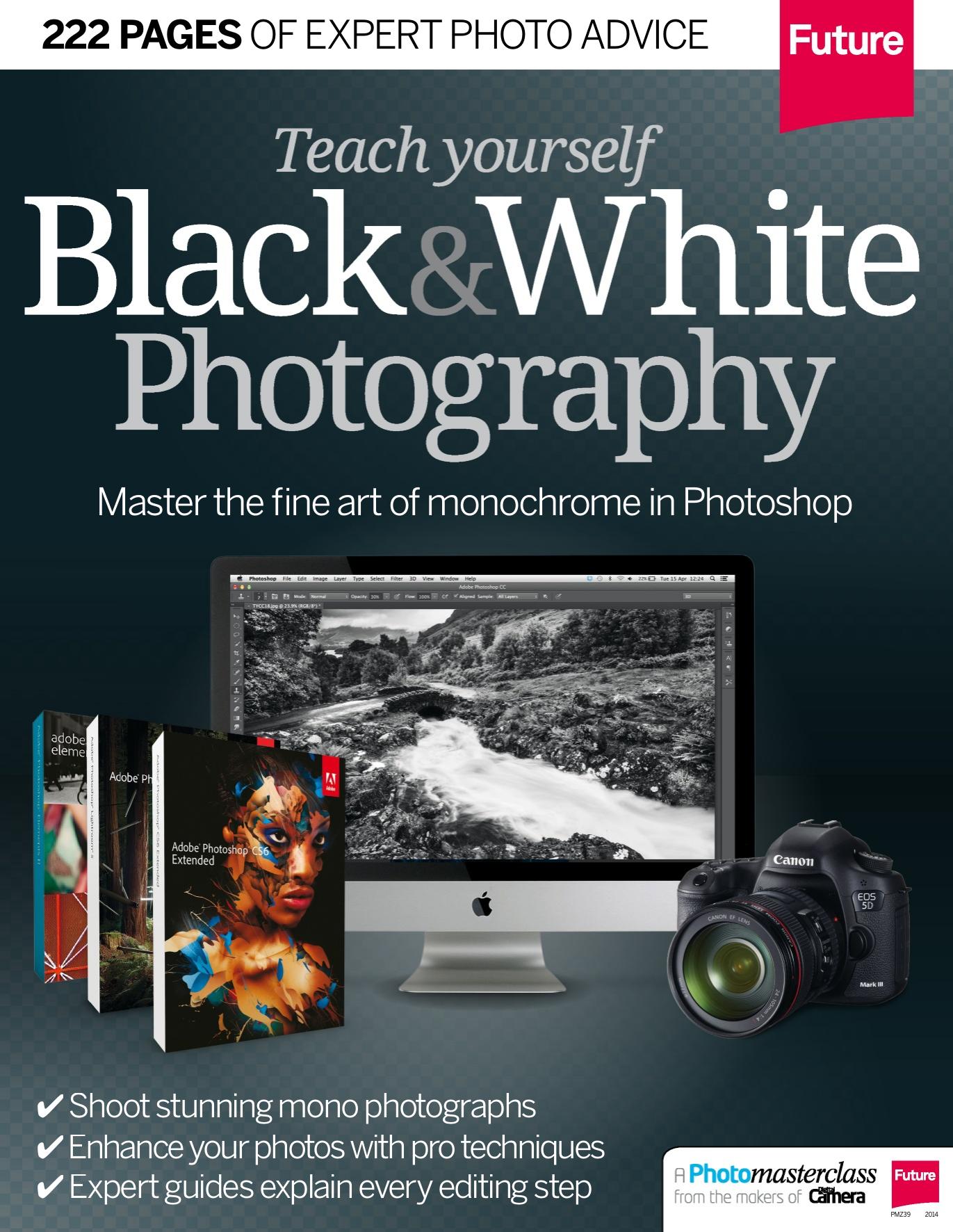 Teach yourself Black & White Photograph by Chris George Steven Raynes