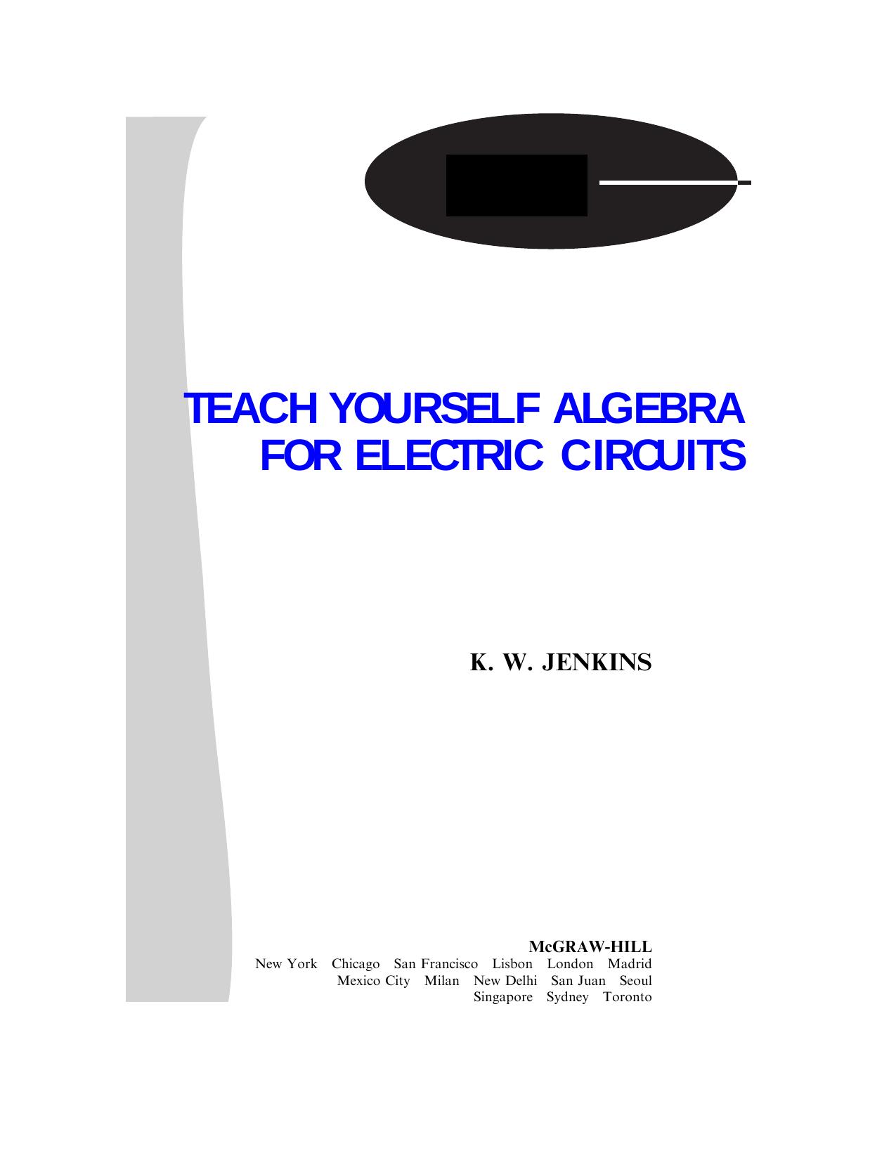 Teach yourself algebra for electric circuits by K W Jenkins