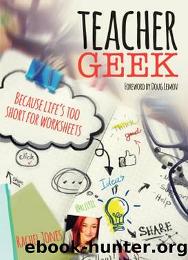 Teacher Geek by Rachel Jones