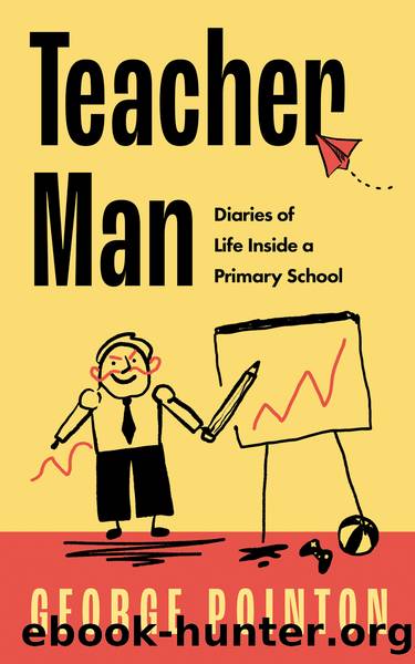 Teacher Man by George Pointon