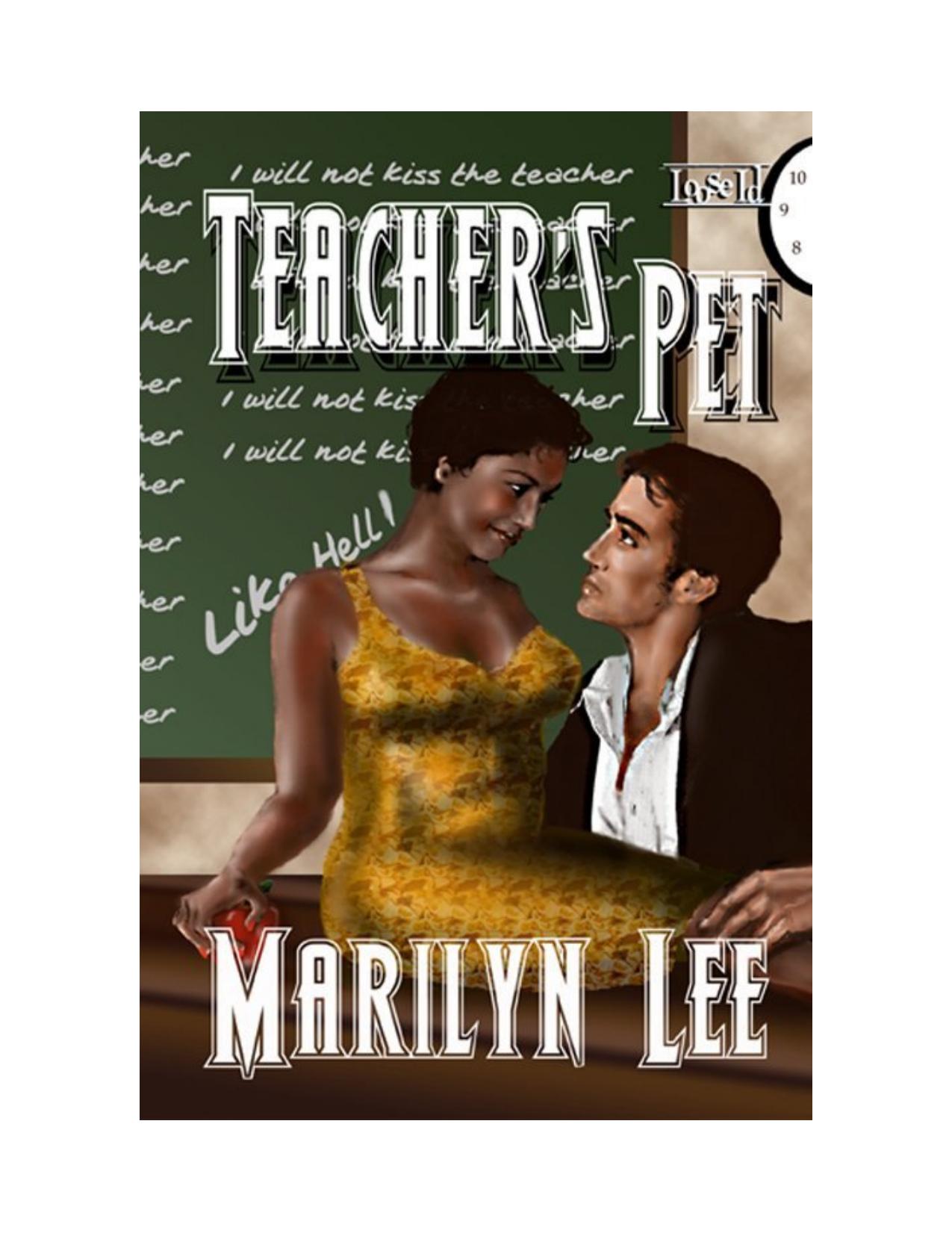 Teacher's Pet by Marilyn Lee