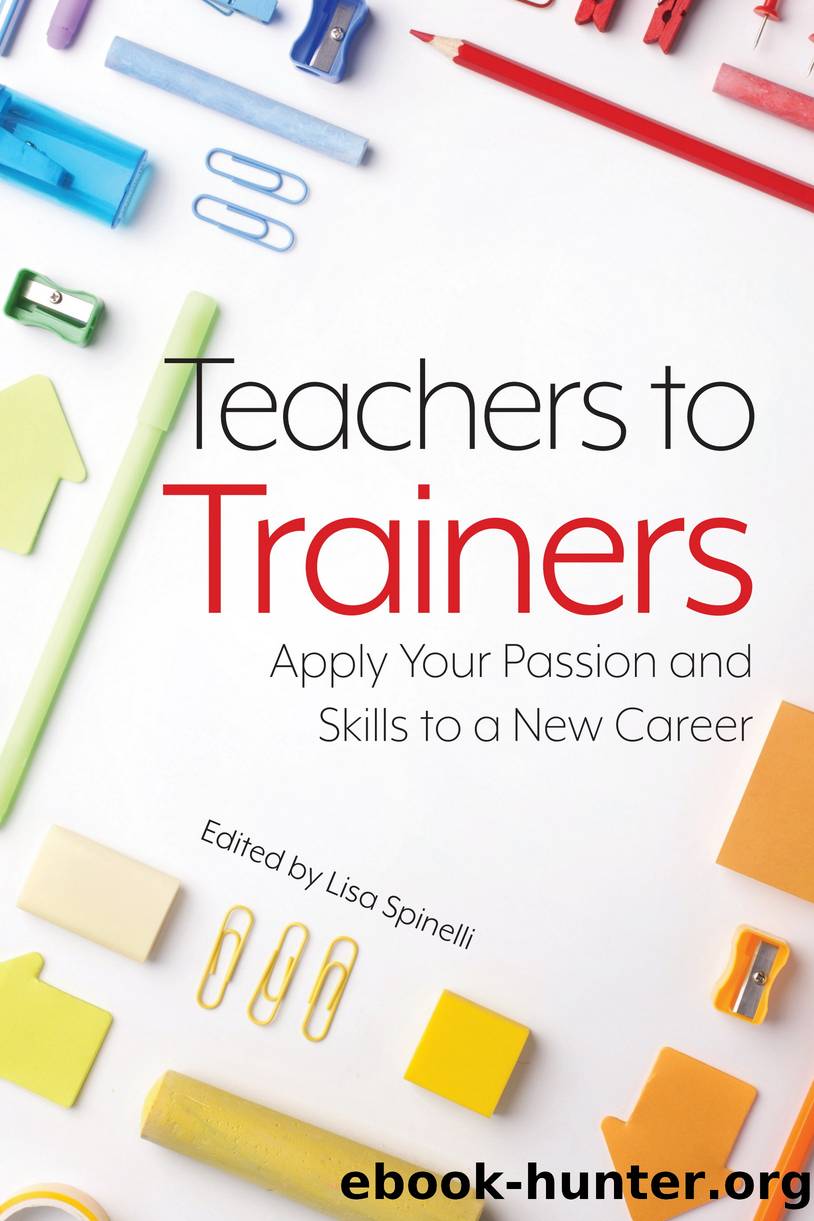 Teachers to Trainers by Lisa Spinelli